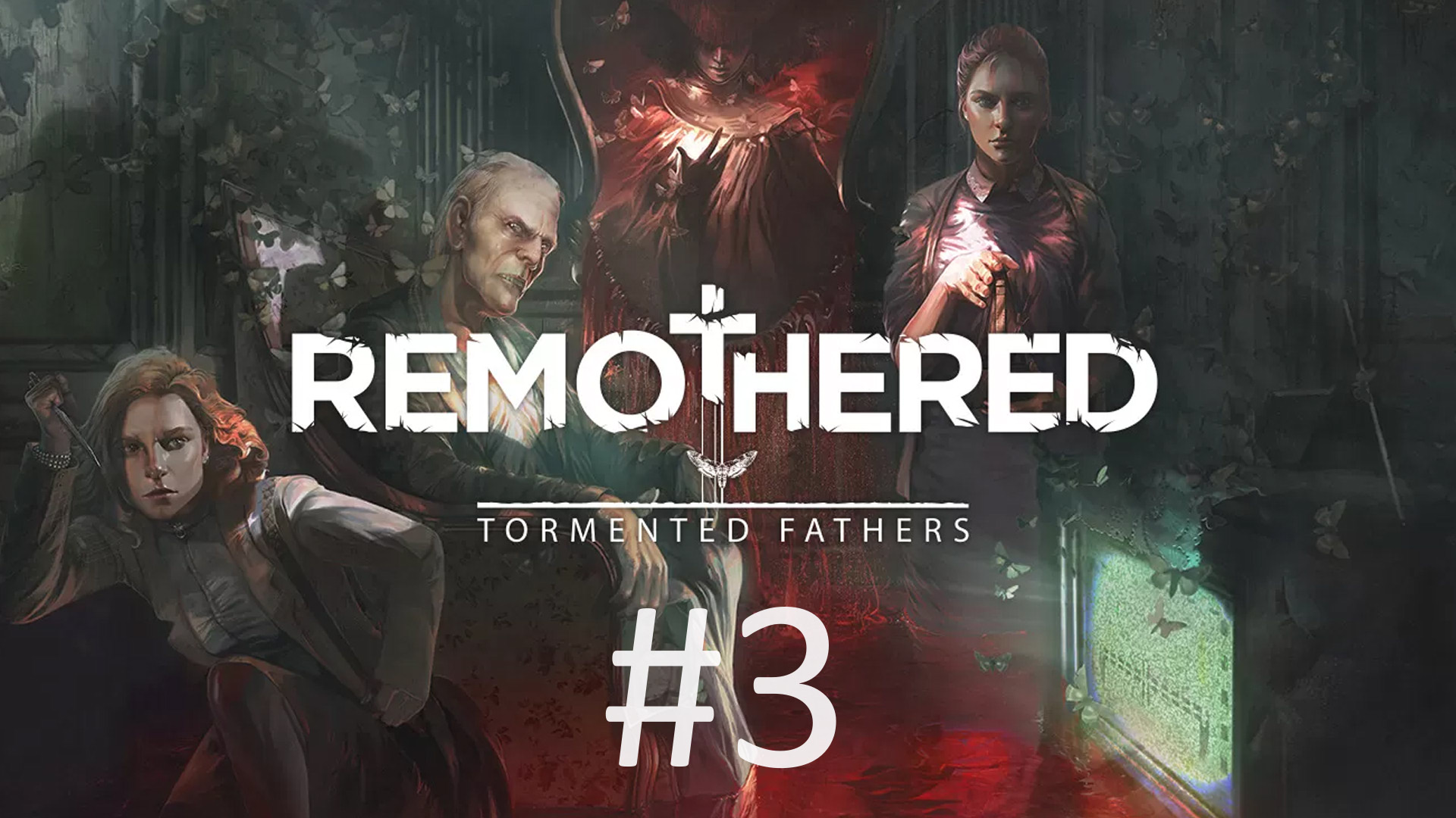 Прохождение Remothered: Tormented Fathers - Часть 3