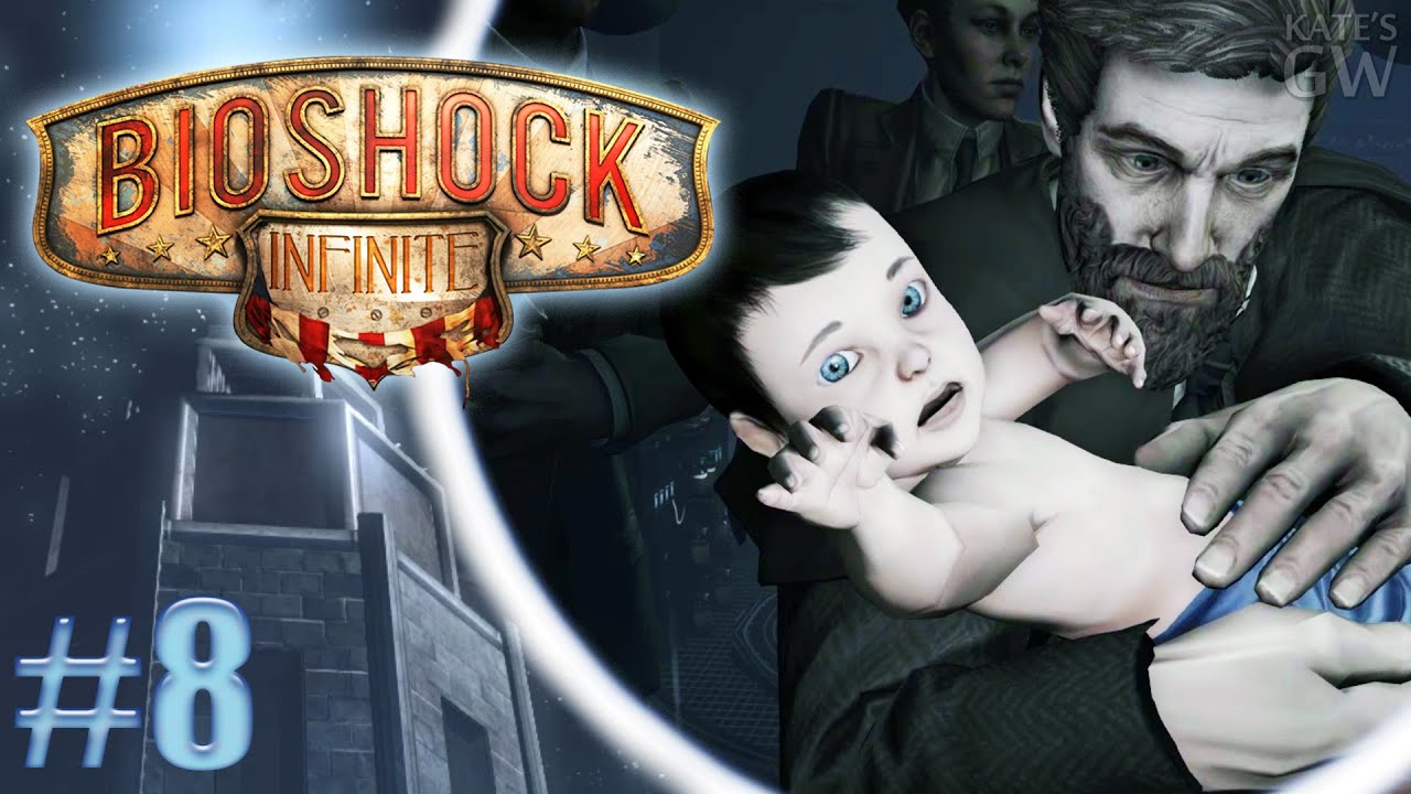 BioShock INFINITE (русская локализация игры) ➤МИР ЛИШЬ СОН, ГДЕ МЫ НЕ СПИМ. ФИНАЛ. Part #8