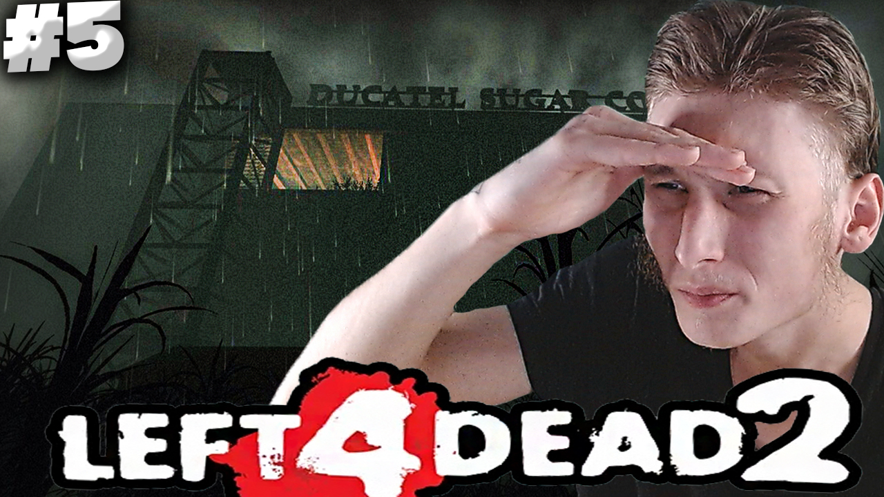 УЖАСНЫЕ ЛИВНИ ► Left 4 Dead 2 ► #5