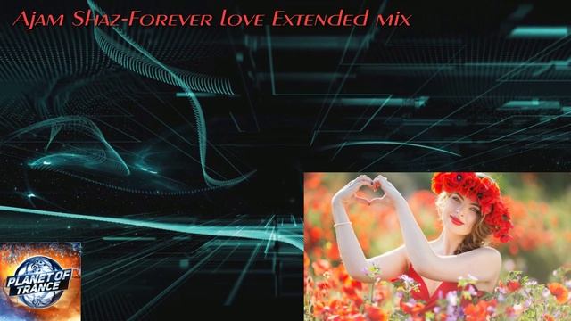 Ajam Shaz-Forever love Extended mix