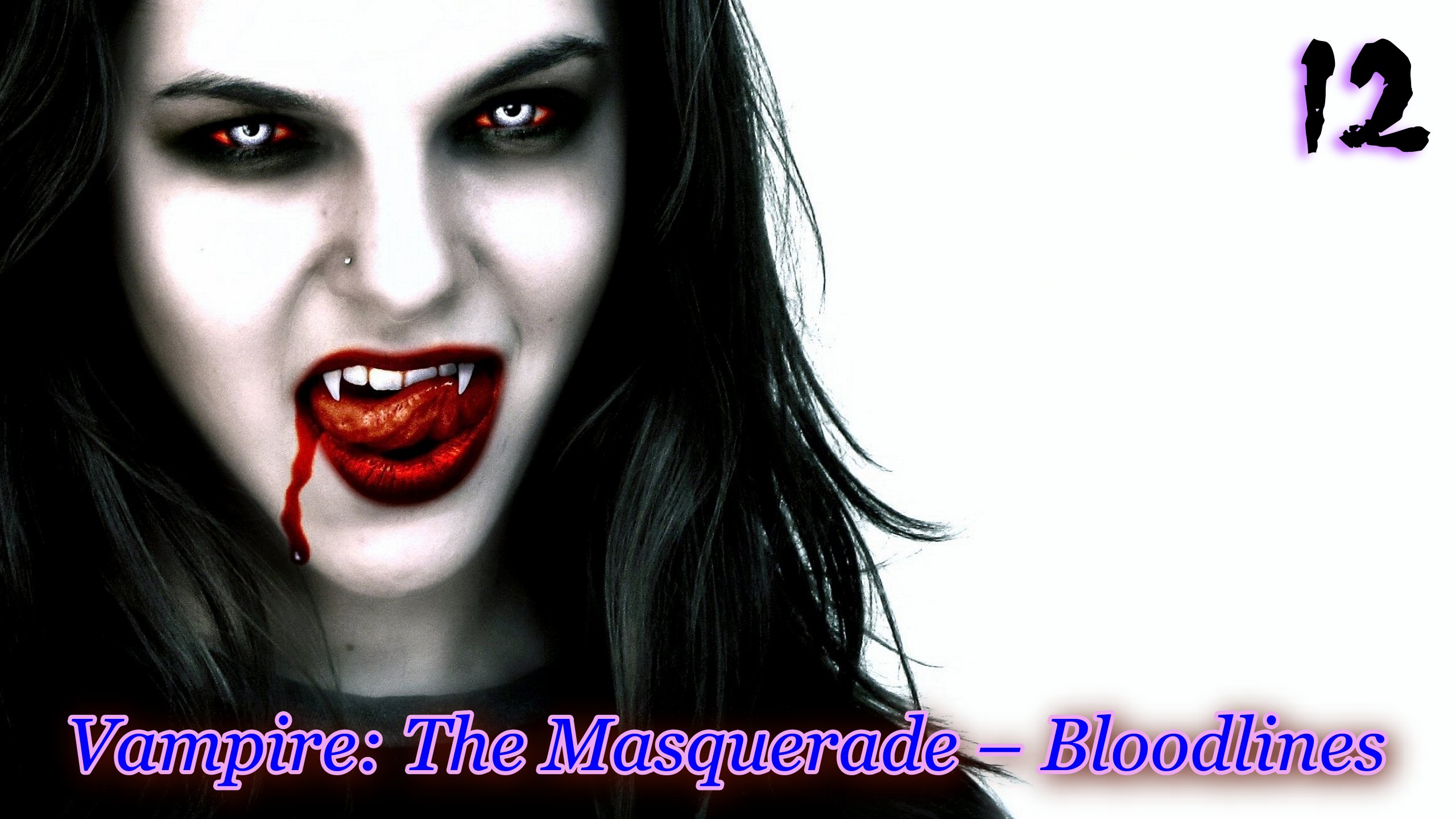 Vampire The Masquerade – Bloodlines 12