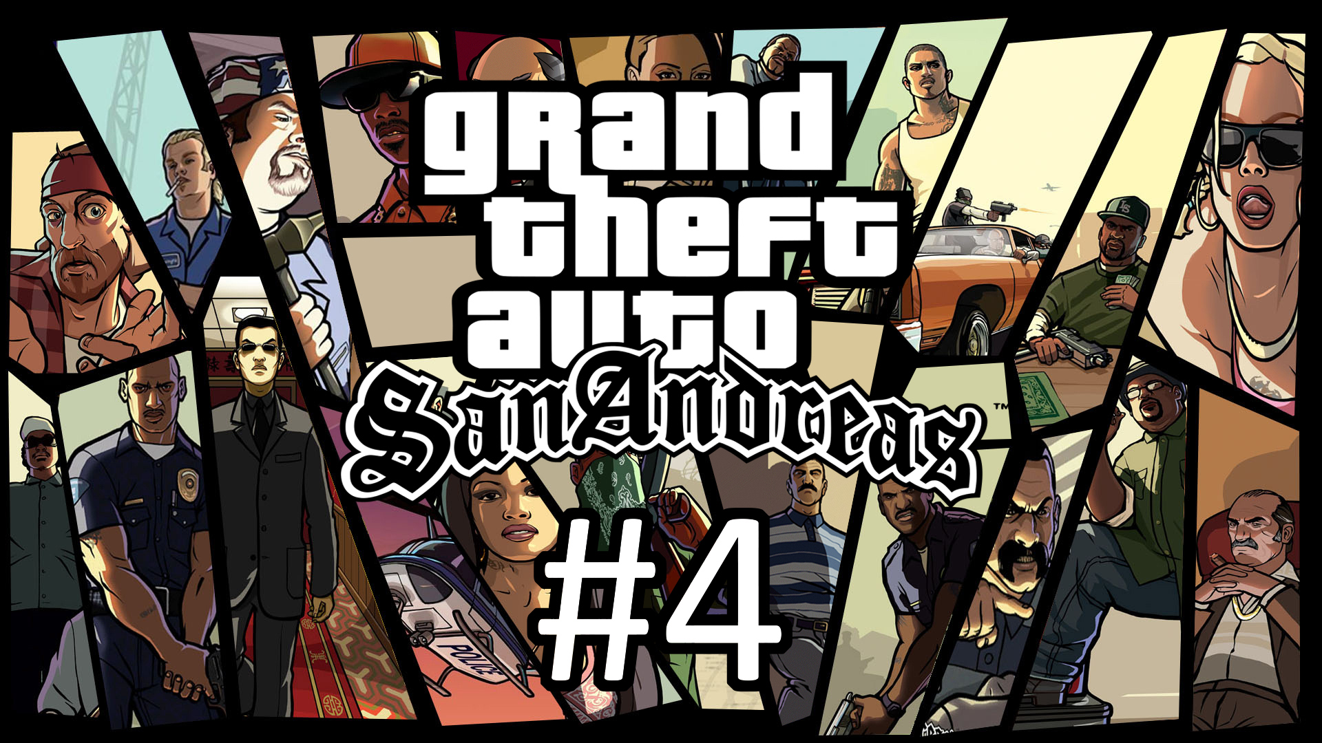 Прохождение Grand Theft Auto: San Andreas - Часть 4