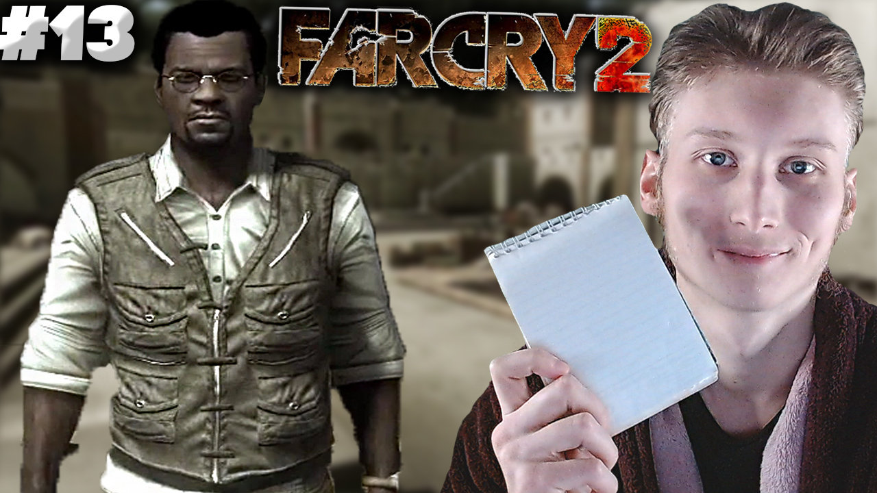 СПАСЕНИЕ РЕПОРТЁРОВ ► FAR CRY 2 ► #13