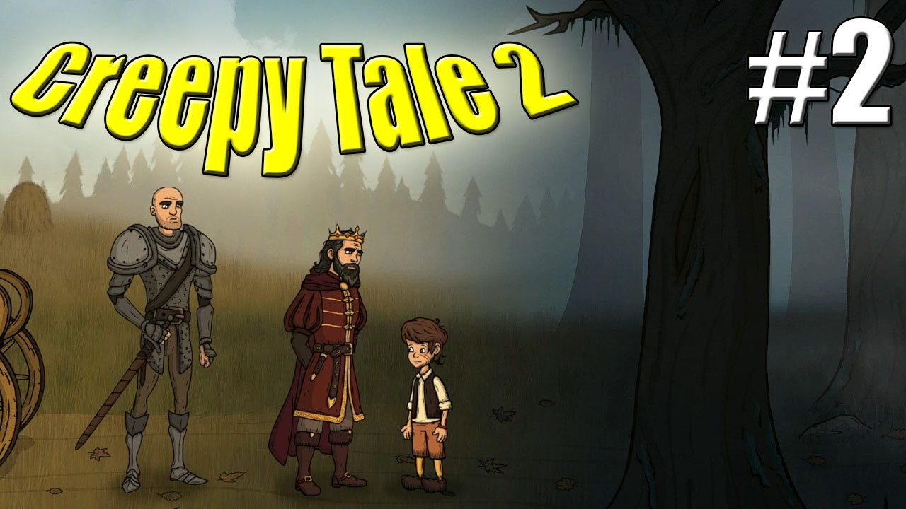 ПРЕДЛОЖЕНИЯ КОРОЛЯ►Прохождение Creepy Tale 2 #2