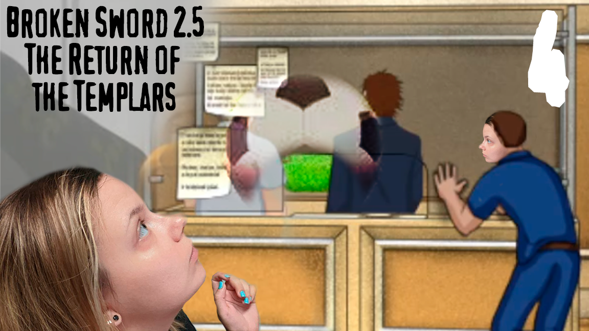 Футбол играет роль - Broken Sword 2.5: The Return of the Templars - серия 4