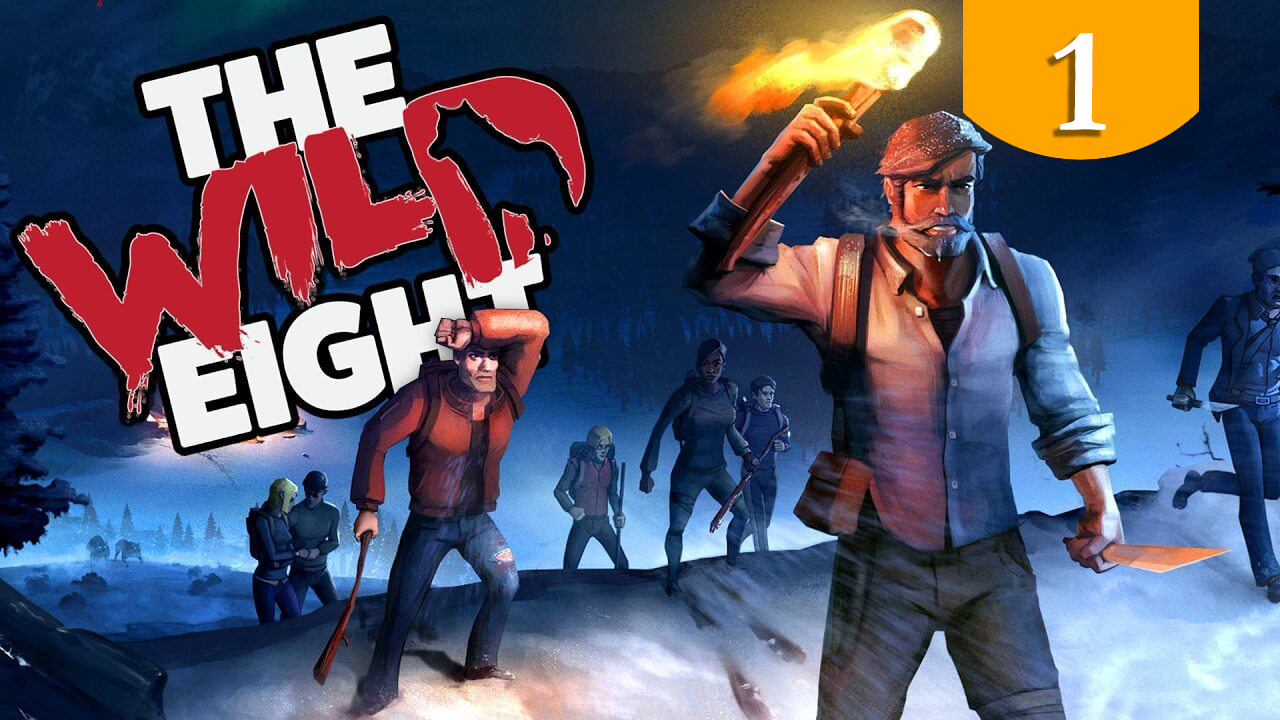 После крушения Новое начало ➤ The Wild Eight ➤ Прохождение #1