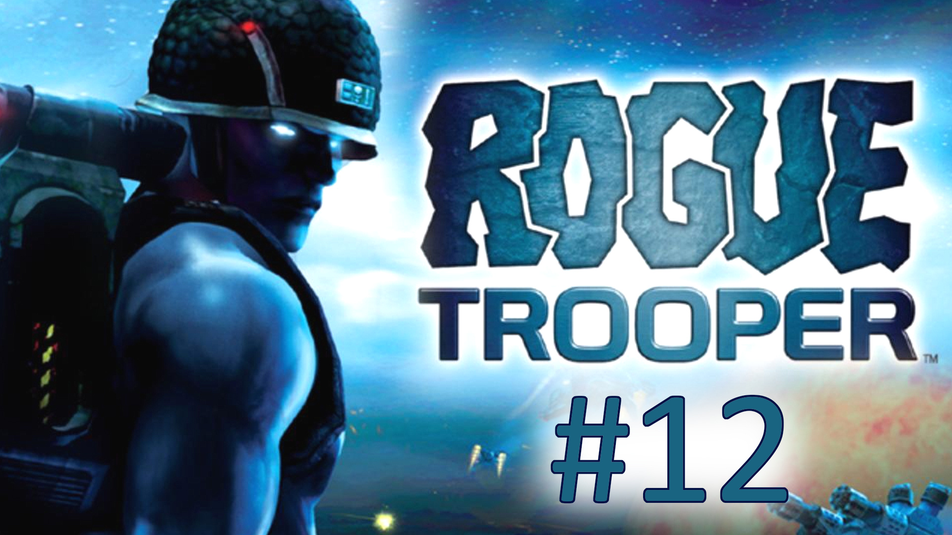 Прохождение Rogue Trooper - Уровень 12