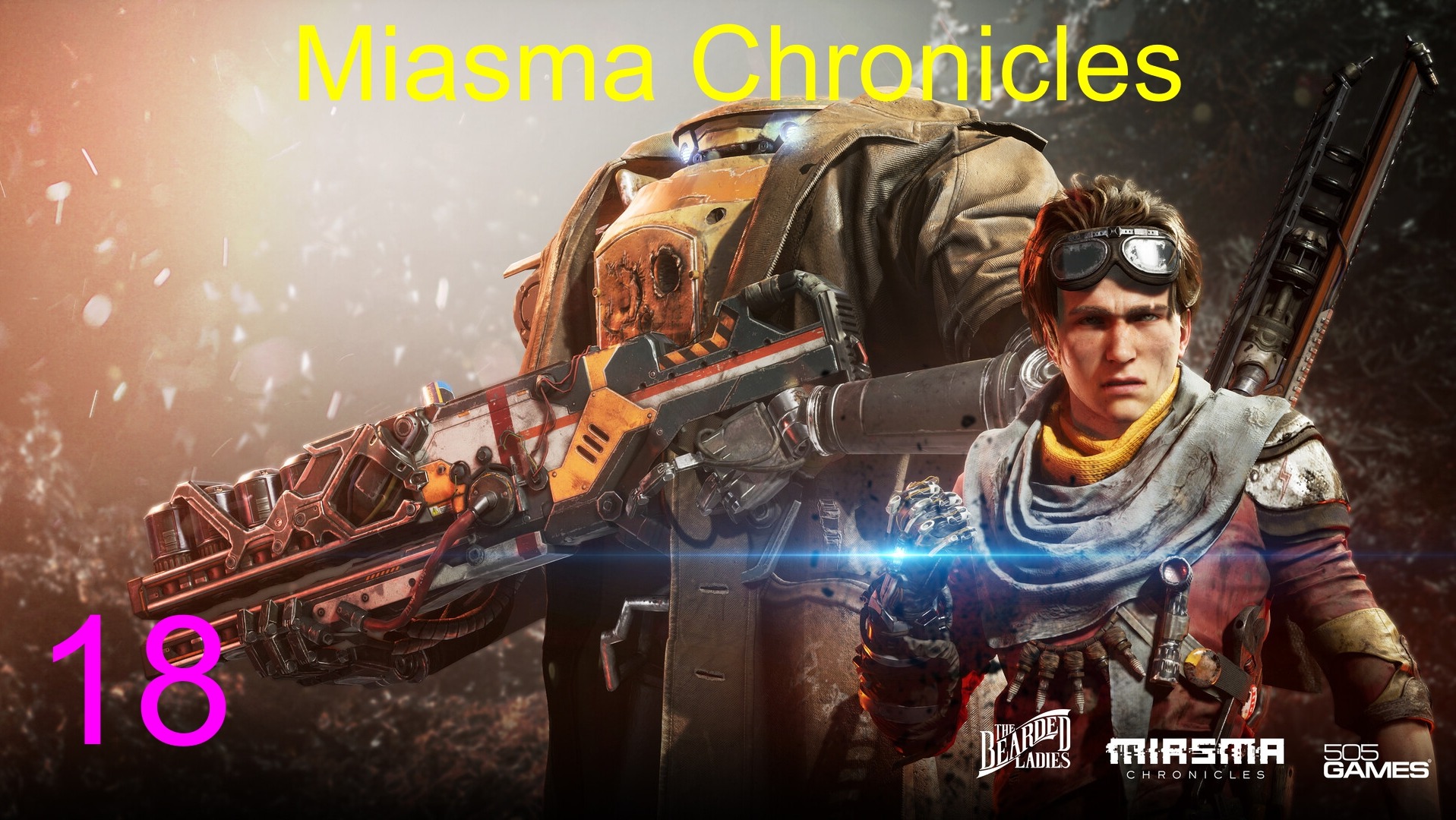 ПРОХОЖДЕНИЕ Miasma Chronicles - Часть 18