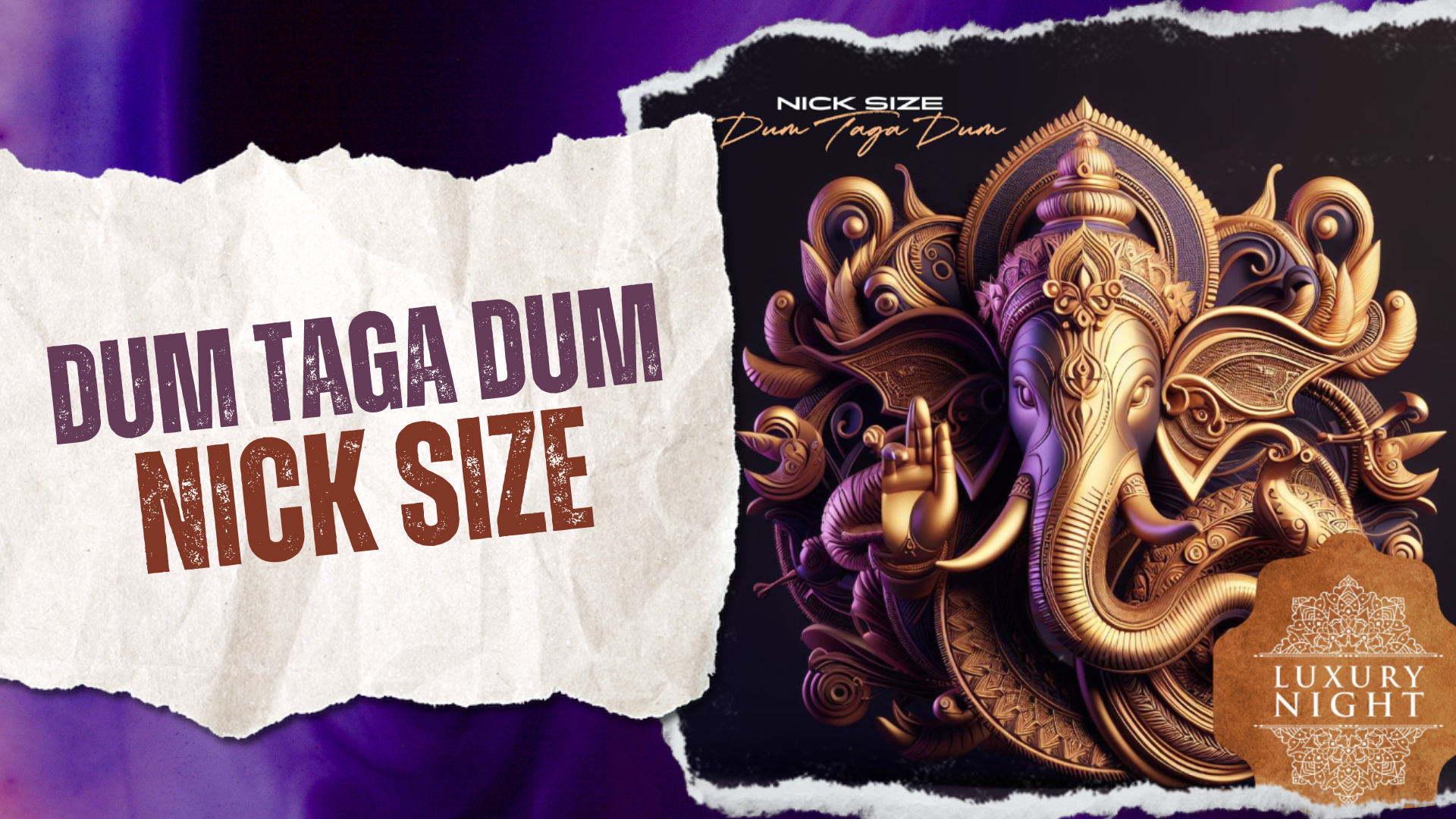 Nick Size - Dum Taga Dum