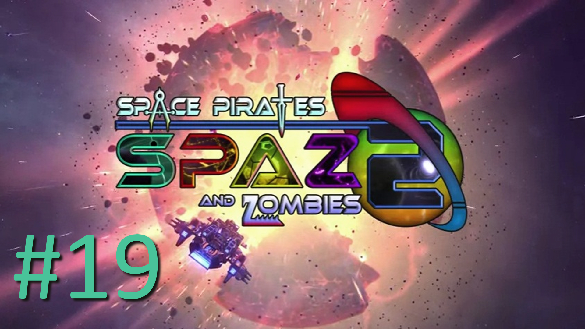 Прохождение Space Pirates And Zombies 2 - Часть 19. Финал