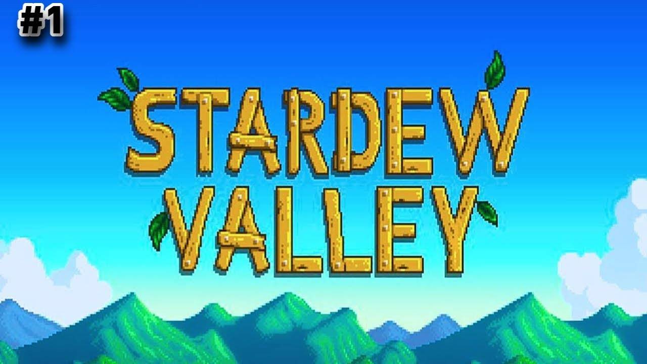 Прохождение Stardew Valley №1 Купил свою ферму (Обзор игры)
