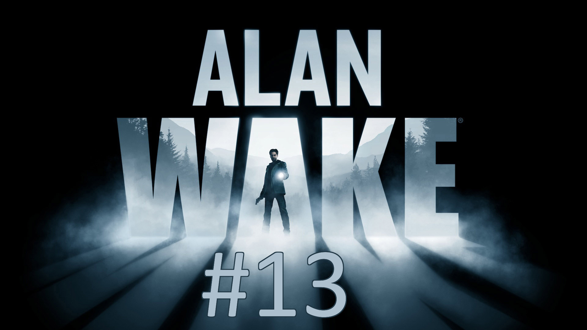 Прохождение Alan Wake - Эпизод 8. Писатель. Финал