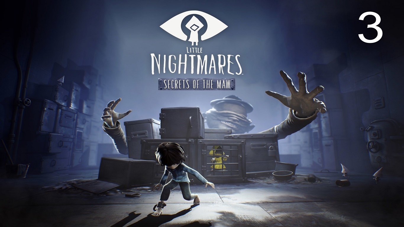 Little Nightmares маленькие кошмарики #3