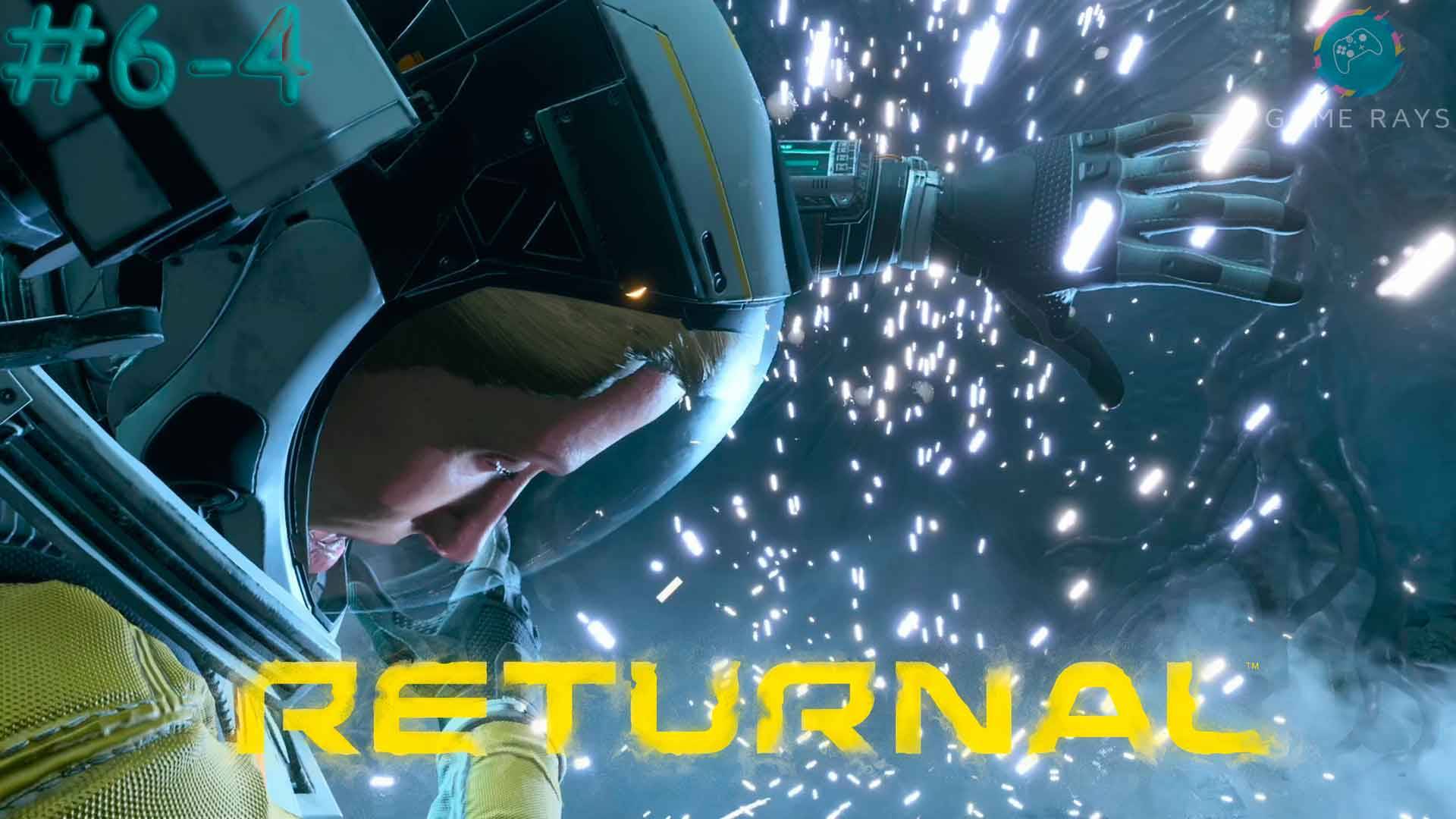 Returnal #6-4 ➤ Готовимся к 3 биому