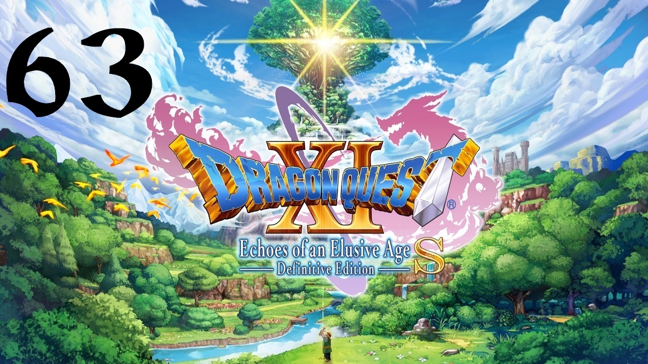 DRAGON QUEST XI S: Echoes of an Elusive Age | Прохождение | XOne | Часть 63 | Sage's Stone