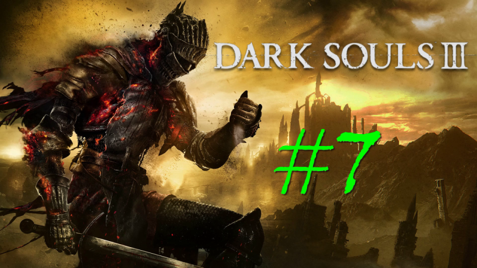 Dark Souls 3 - прохождение за пироманта на ПК #7: Вордт из Холодной долины!