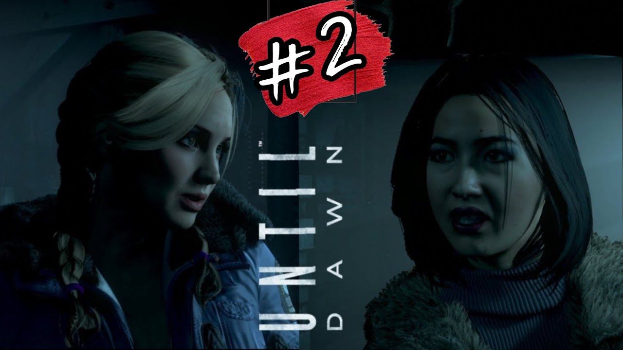 БАБЫ ДЕЛЯТ ПАРНЯ►Until Dawn (Дожить до рассвета) прохождение #2