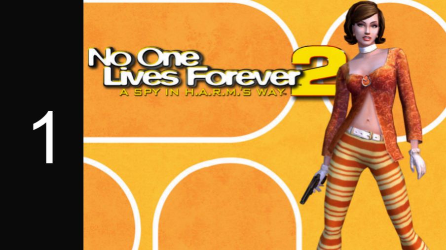 No One Lives Forever2 #1 Агент Кейт Арчер снова в деле