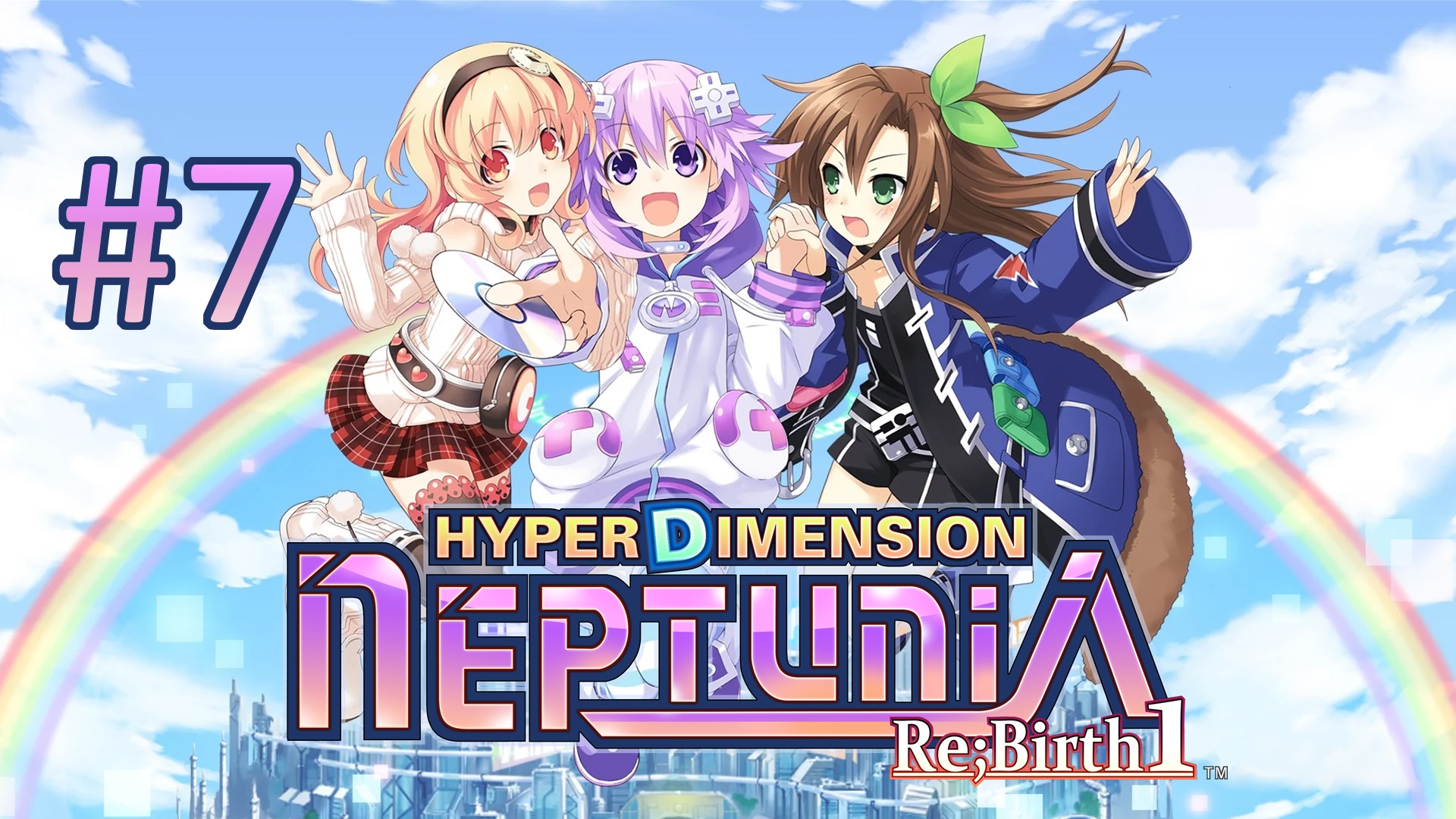 Прохождение Hyperdimension Neptunia Re;Birth1 - Глава 3-1