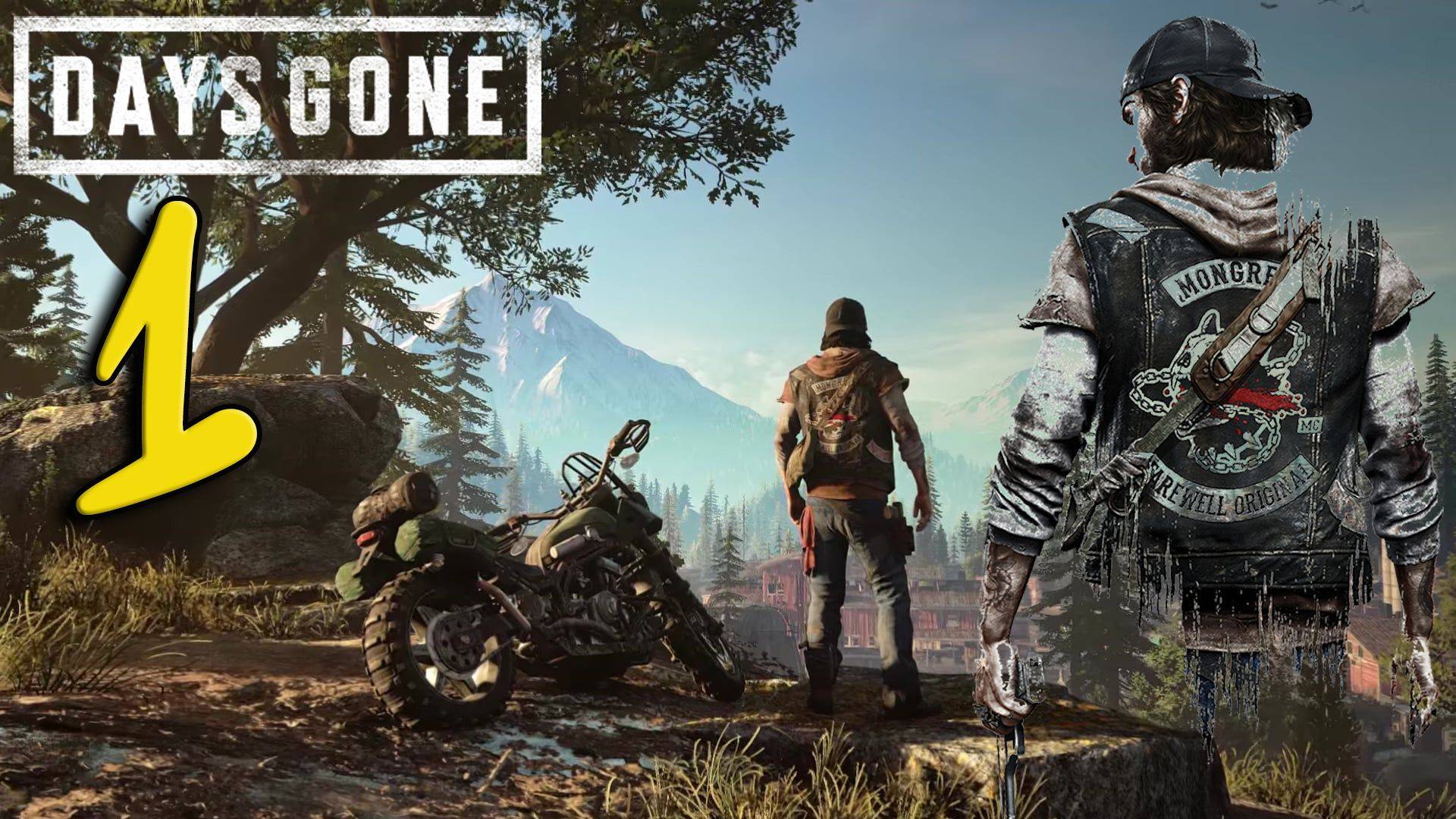 Days Gone Прохождение #1