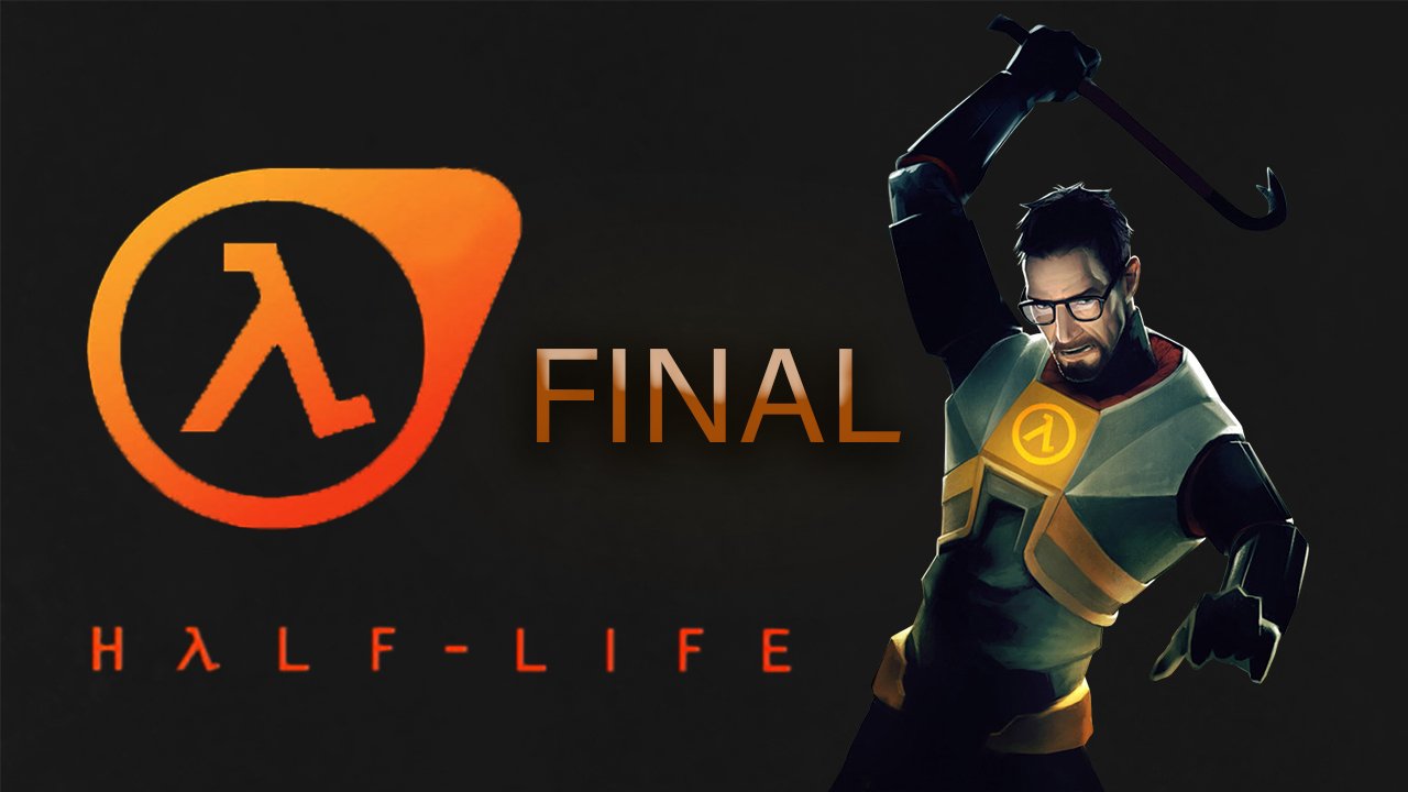 [HALF-LIFE 1]  ПОЛНОЕ ПРОХОЖДЕНИЕ - СЕРИЯ 11 - ФИНАЛ!