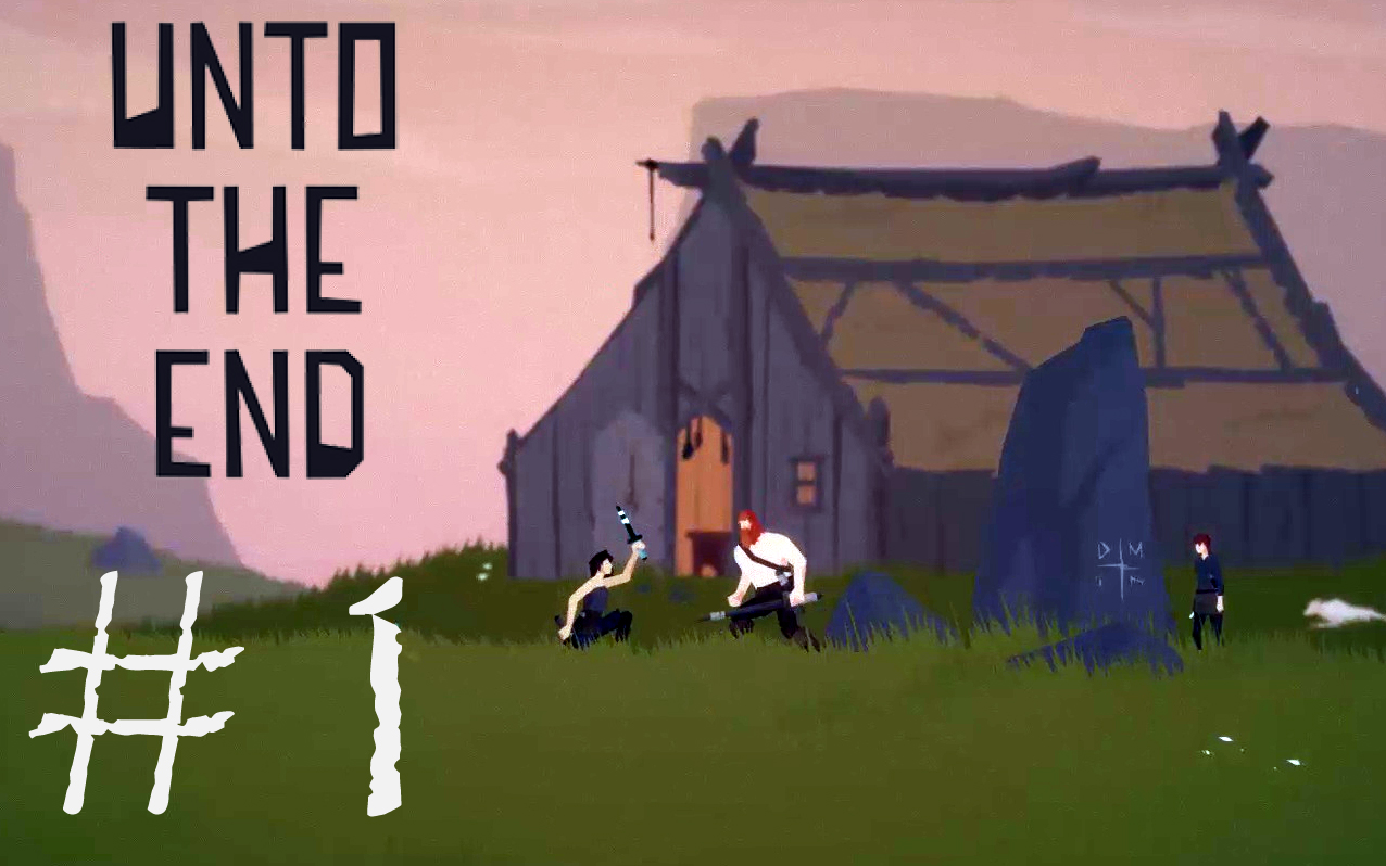 НАЧАЛО - Unto The End#1 (XBOX ONE X, PC)