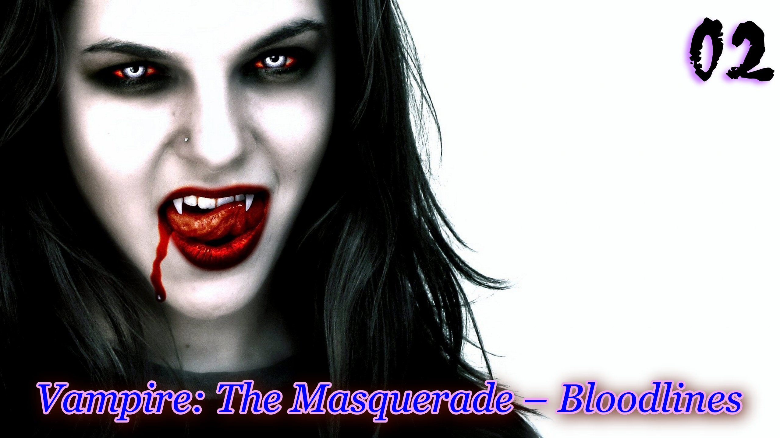 Vampire The Masquerade – Bloodlines 02