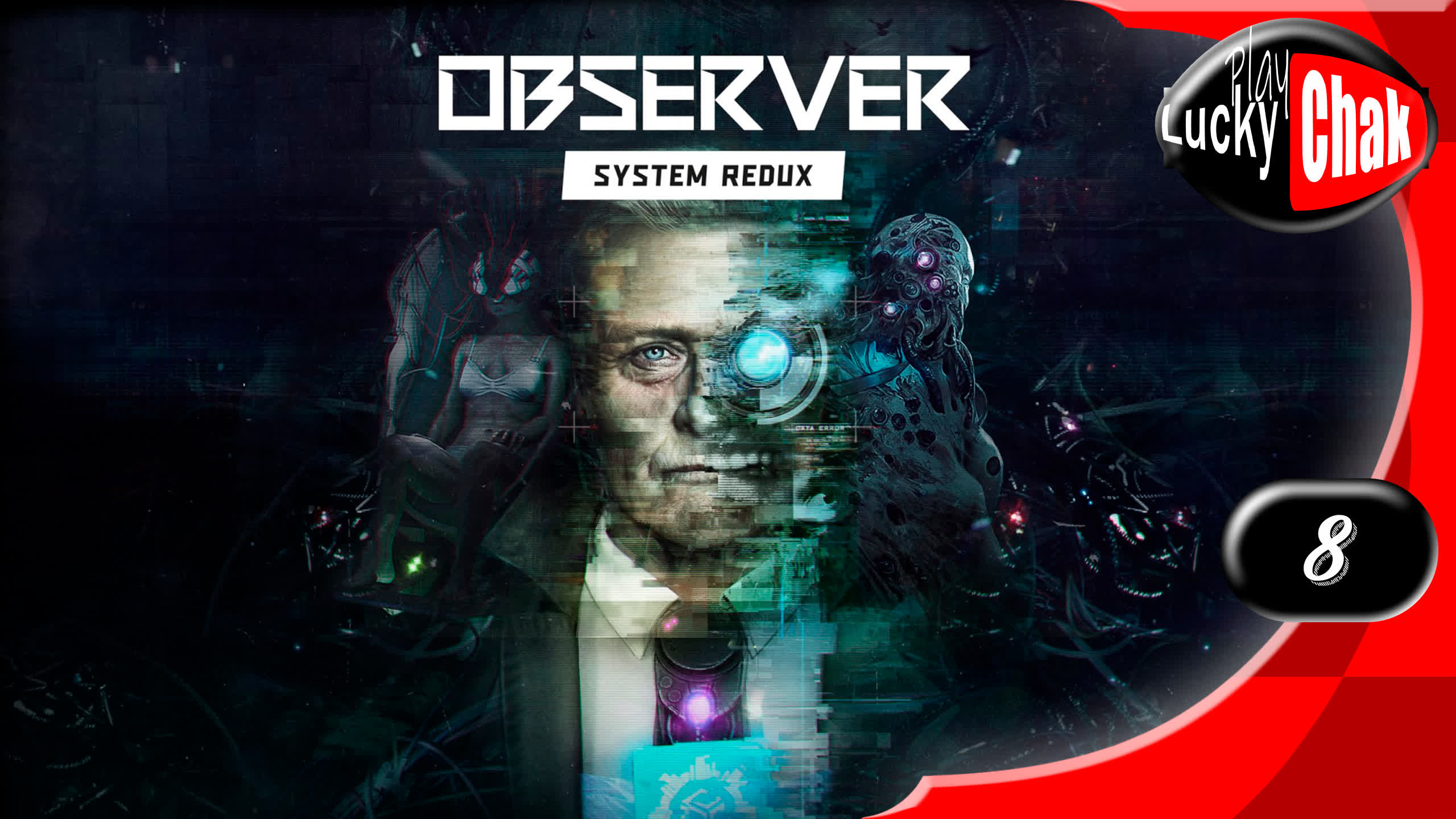 Observer System Redux прохождение - Финал #8