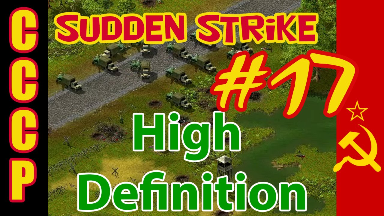 Sudden Strike HD прохождение ? Кампания за СССР ? Май 1945 #17