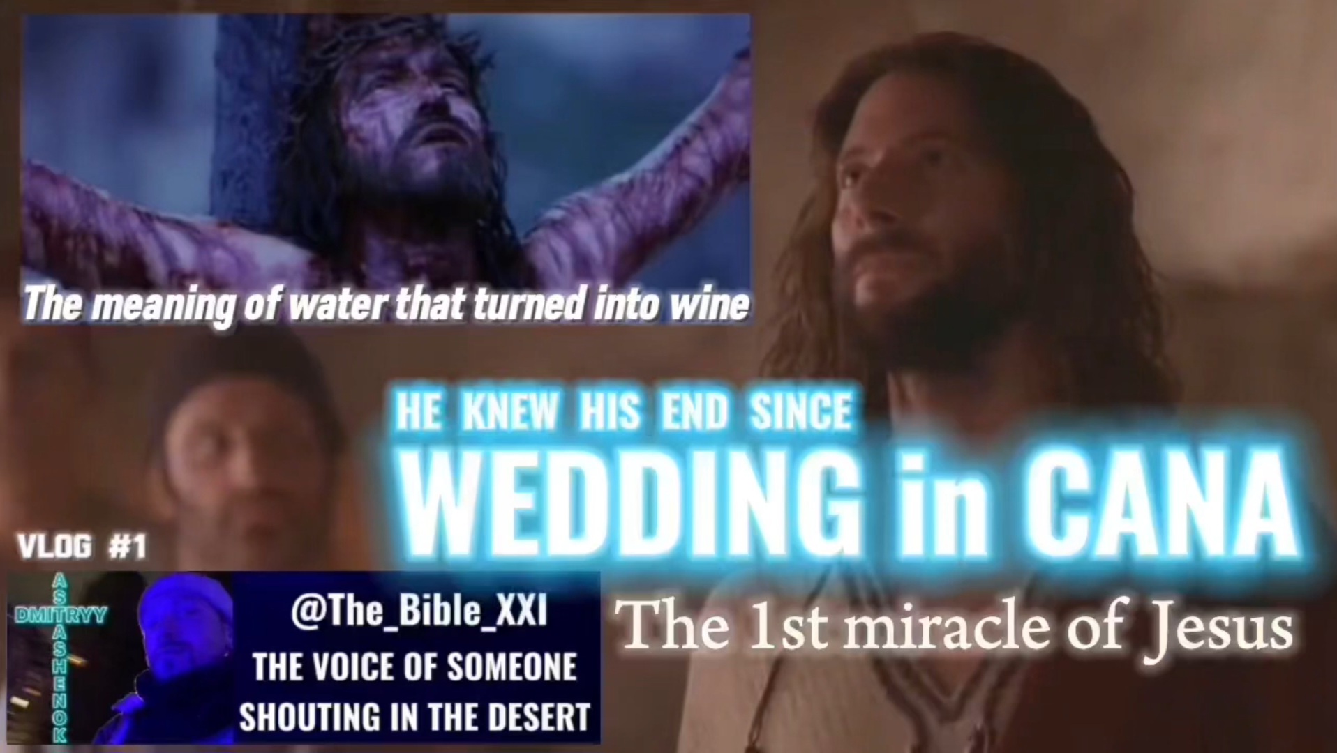 WEDDING in CANA. (The Bible. Reloaded XXI.) БОЖИЙ ГЛАС.