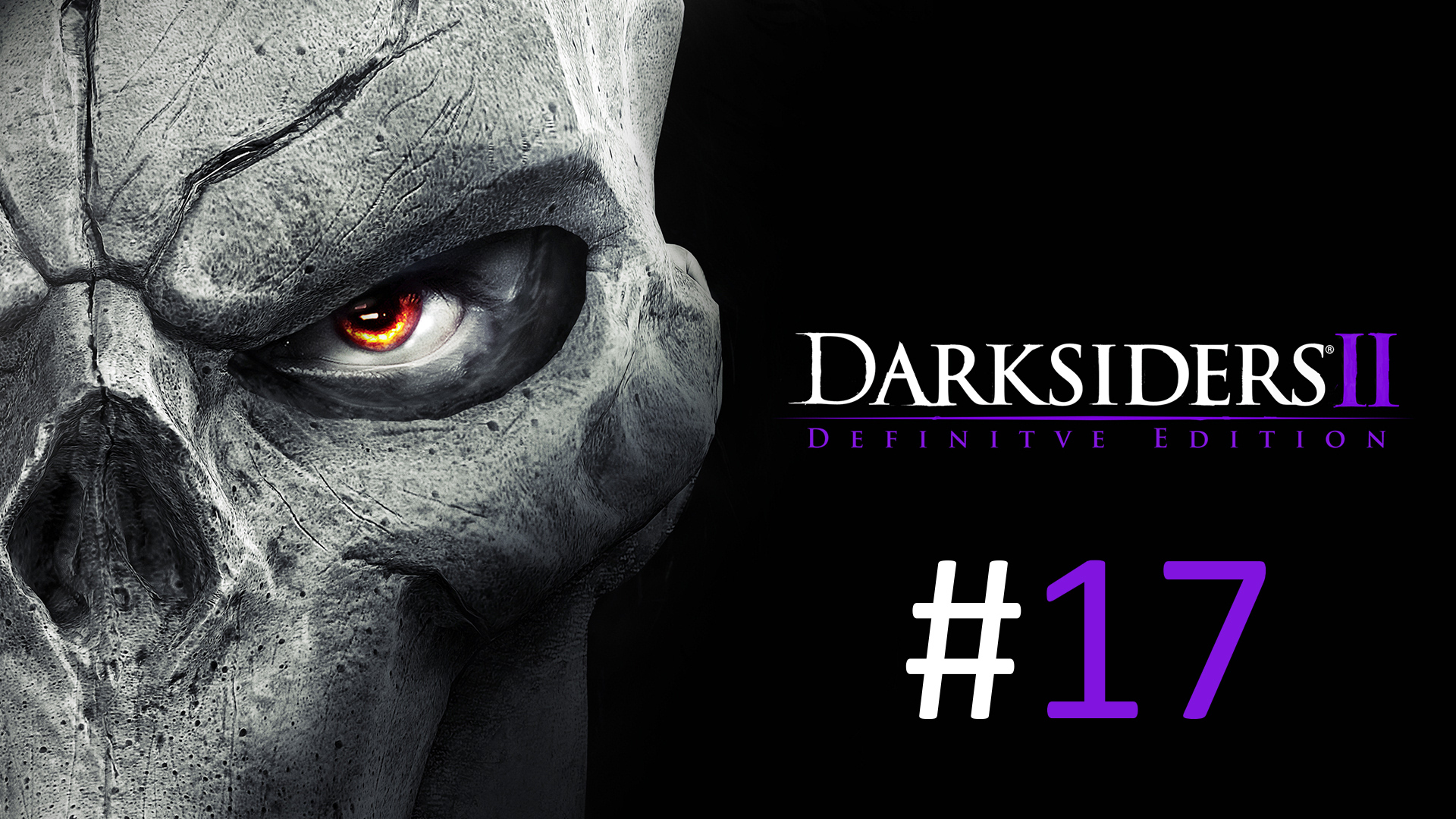 Прохождение Darksiders 2 Deathinitive Edition - Часть 17. Финал