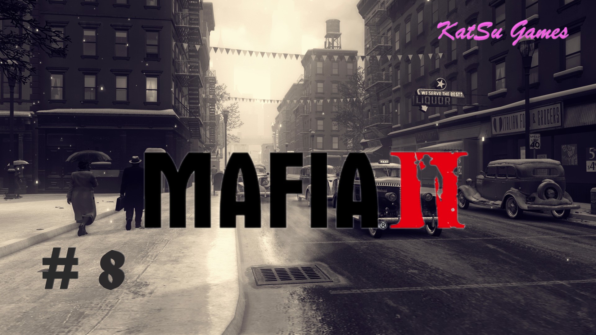 НАС ПРИНЯЛИ В СЕМЬЮ... MAFIA 2 #8
