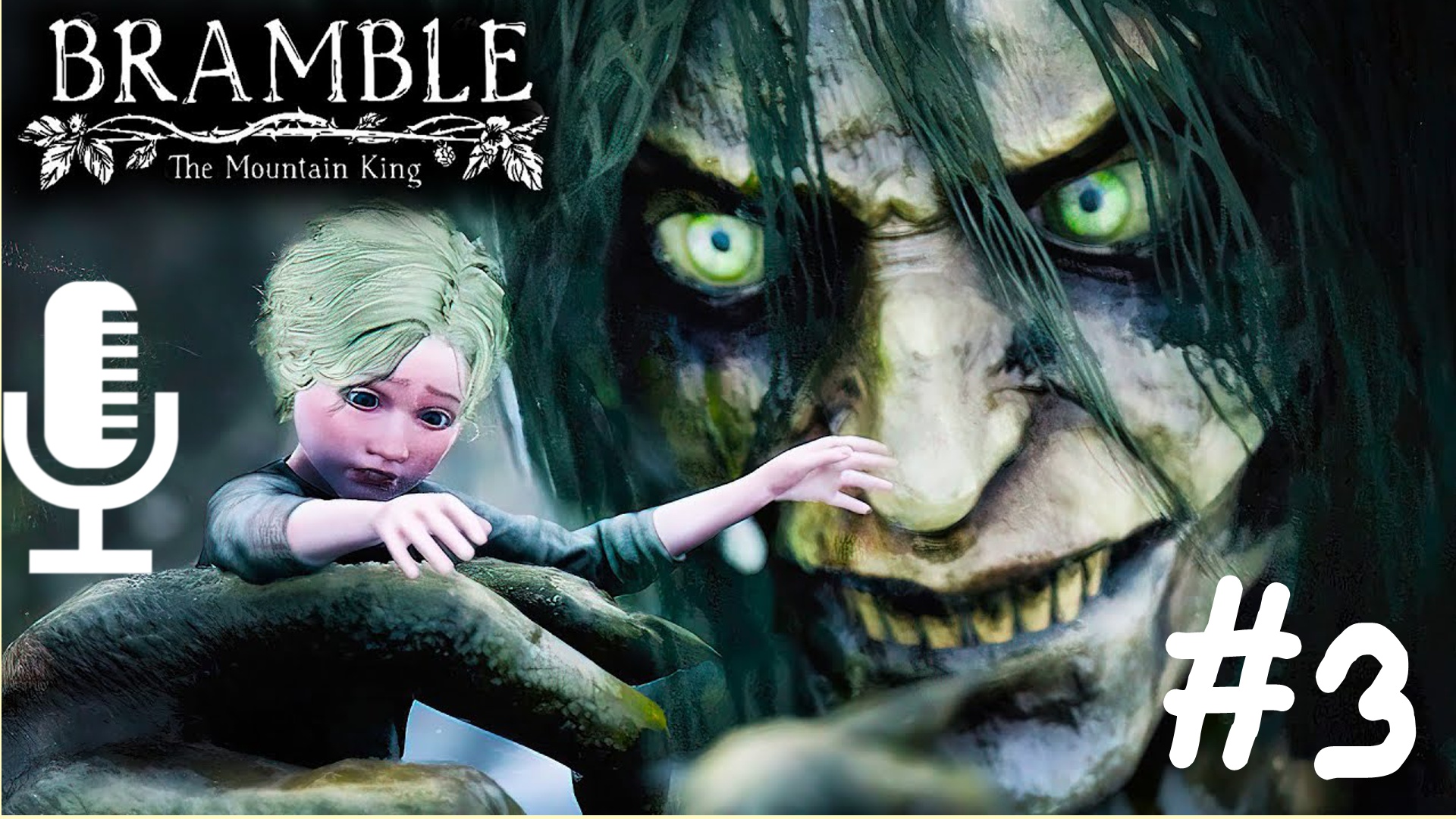 🔊Bramble: The Mountain King▶Прохождение 3