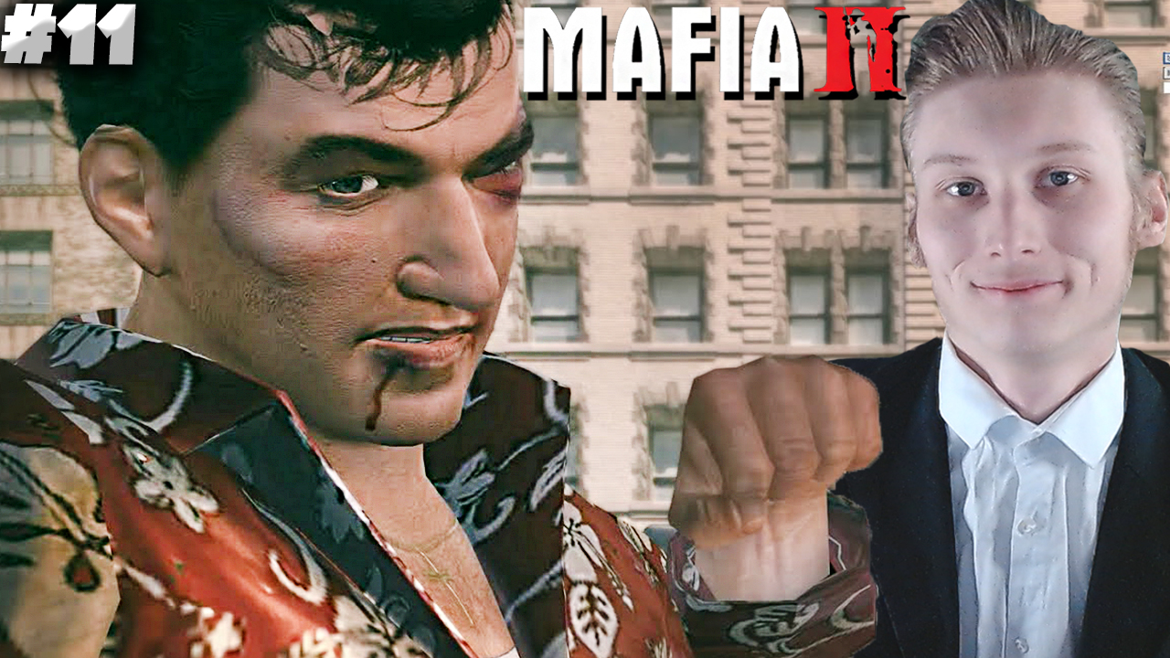 РАЗБОРКИ С ДРУГОЙ СЕМЬЁЙ МАФИОЗНИКОВ ► MAFIA 2 ► #11