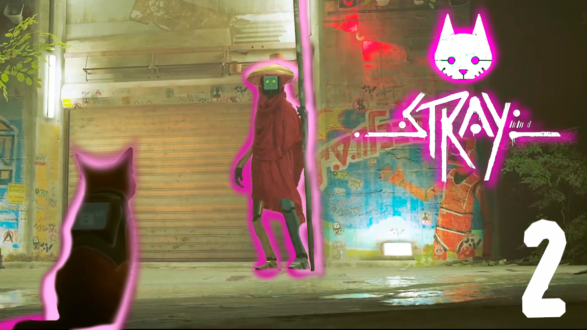 Кошачий сон, кошачья музыка и Аутсайд?! - Stray - 2