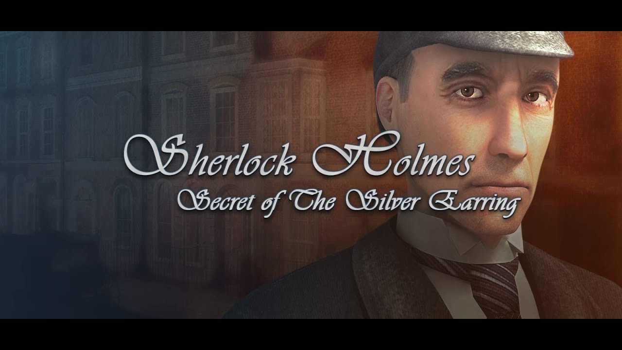 Sherlock Holmes: Secret of the Silver Earring (Шерлок Холмс: Загадка серебряной сережки) – #010