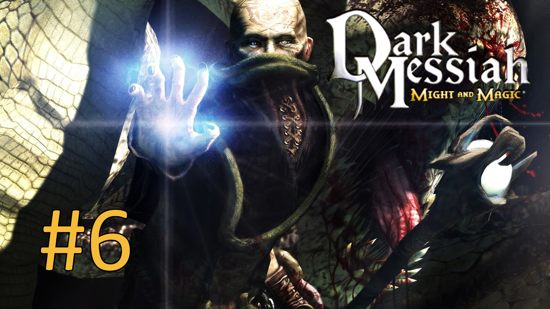 Прохождение Dark Messiah of Might and Magic - Глава 5. Храм Паука