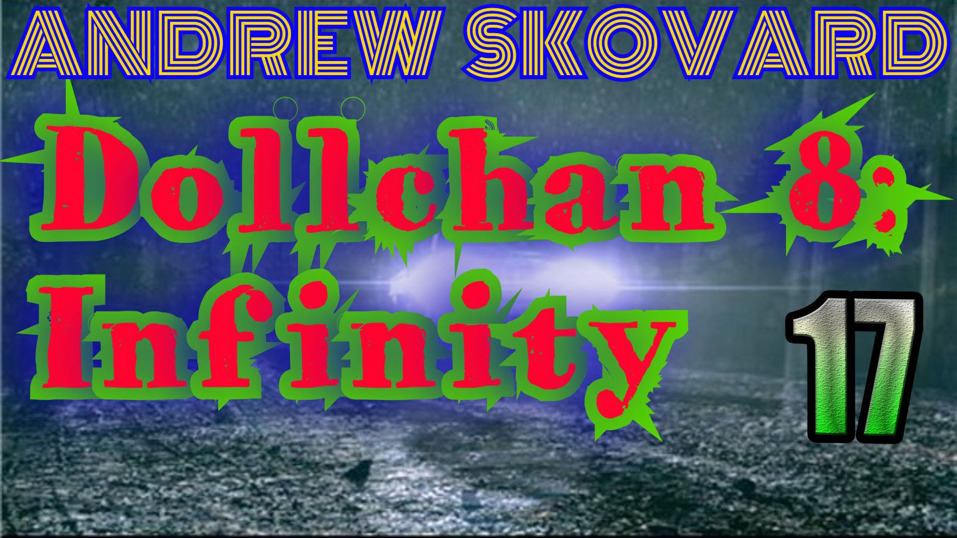 STALKER: Dollchan 8 Infinity #17►ТАЙНИК В ЛЮКЕ, ТЁМНАЯ ДОЛИНА, ГЛИЧ, ОБОРОНА БАЗЫ, СЛОН.