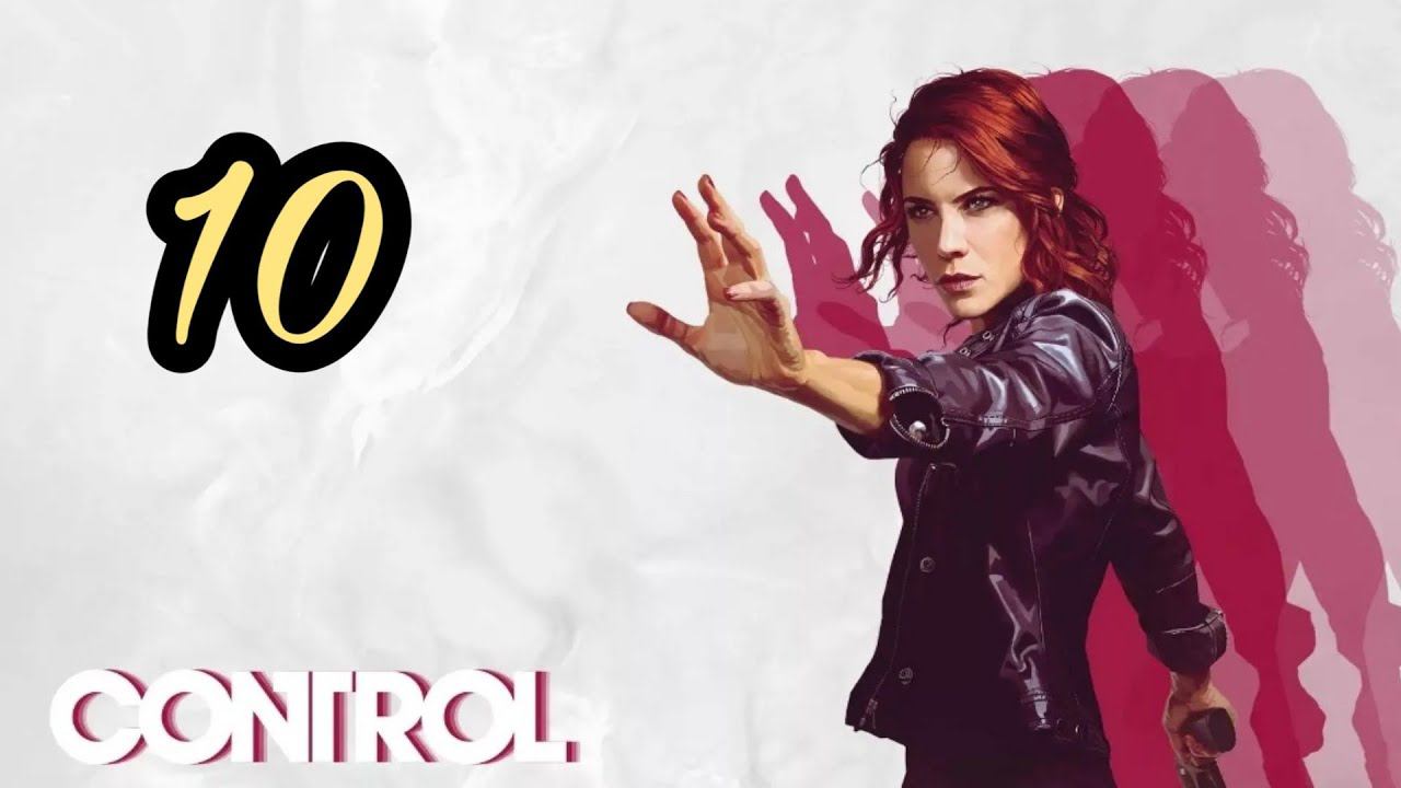 CONTROL прохождение на русском - 10