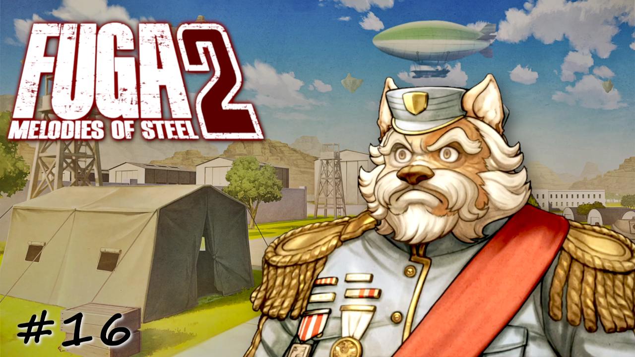 Армия Гаско решает помочь? Да неужели... - #16 - Fuga Melodies of Steel 2