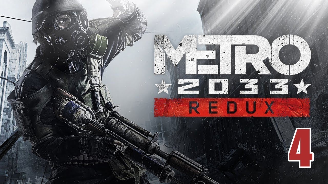 METRO 2033 REDUX #4