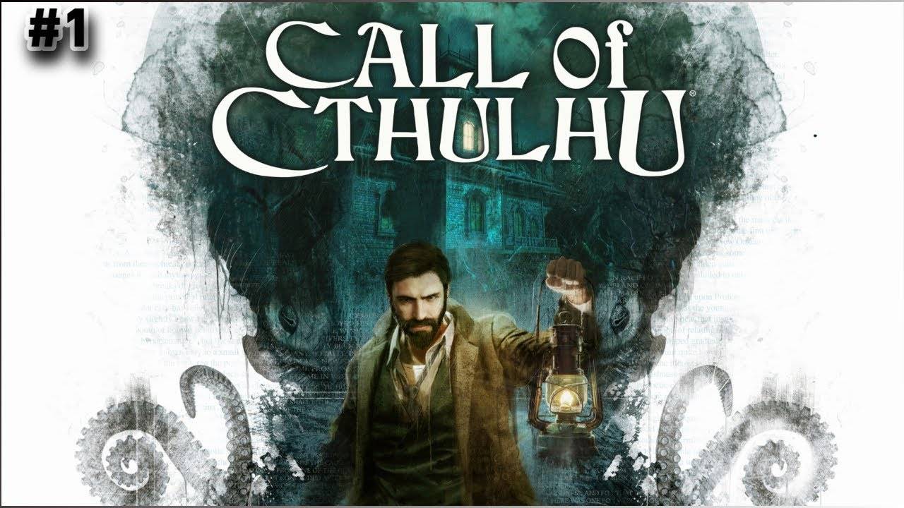 Прохождение Call of Cthulhu №1 Новое дело для детектива