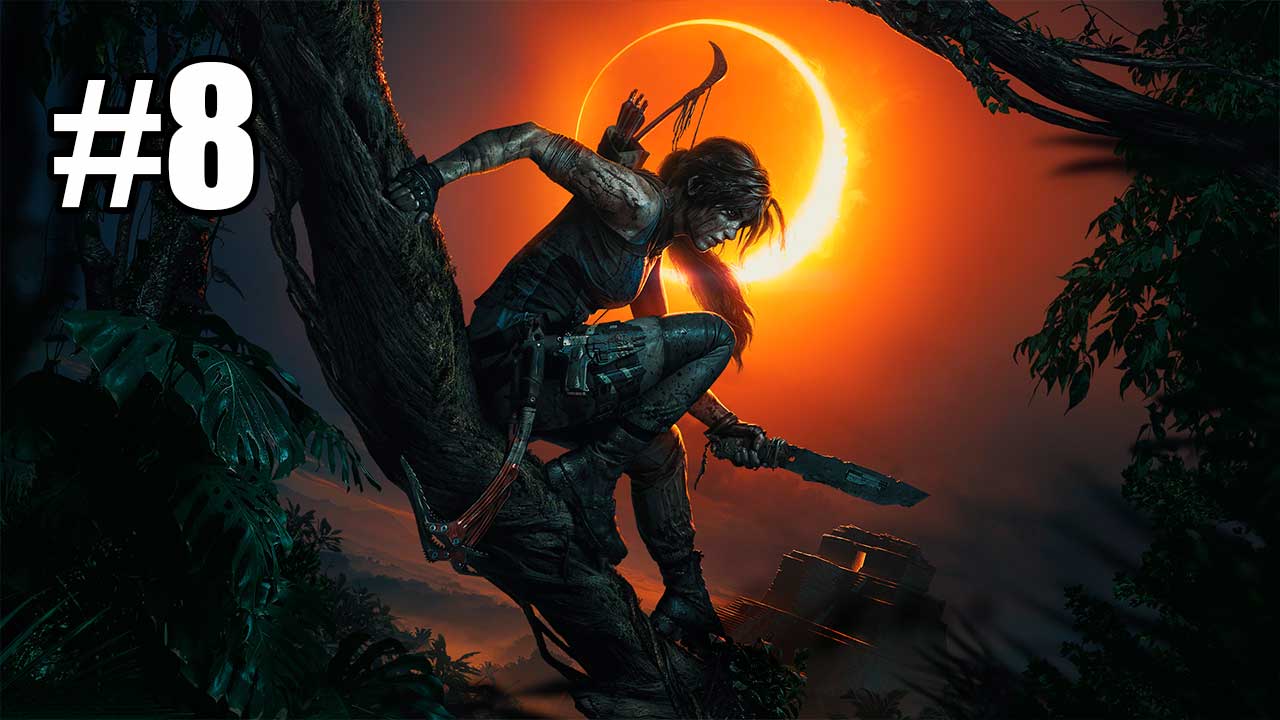 Shadow of the Tomb Raider. Часть 8