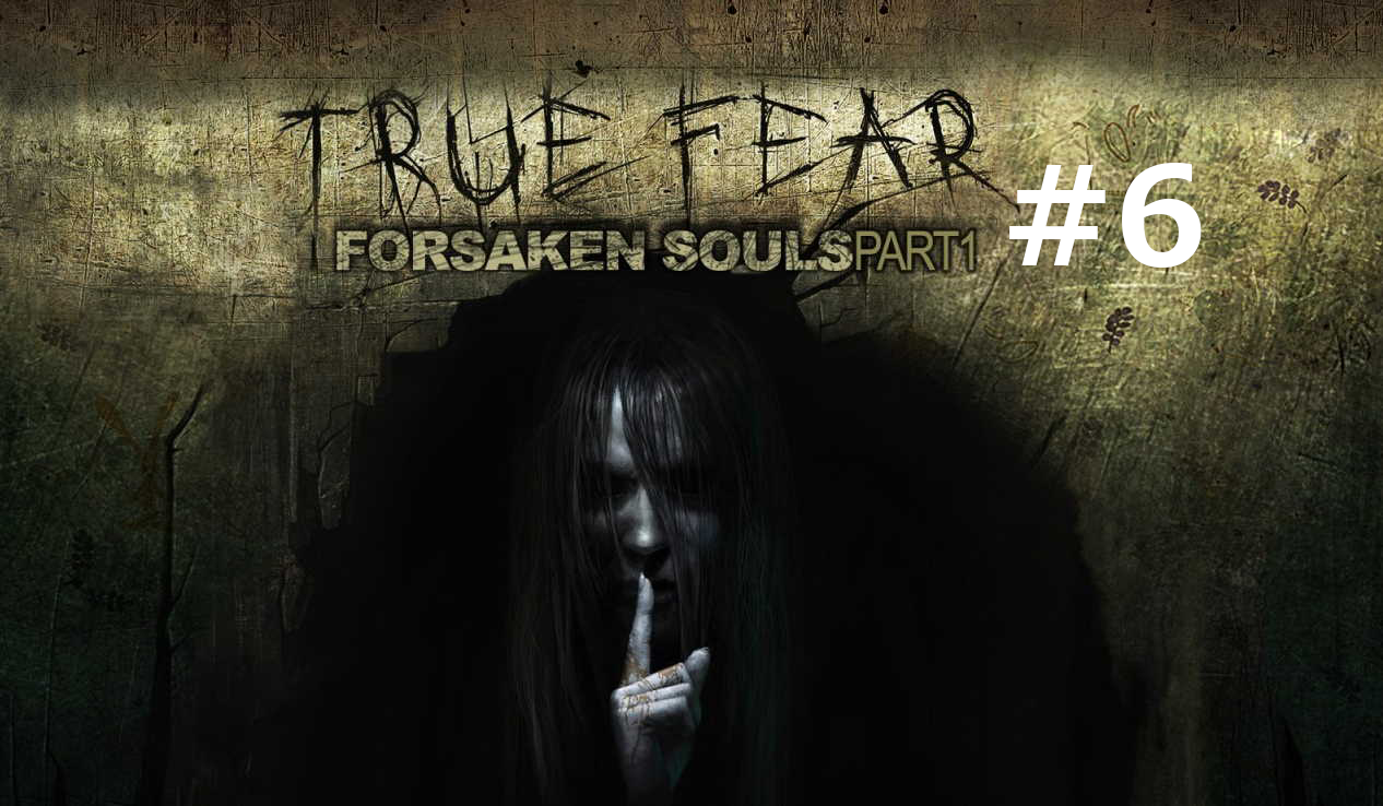 True Fear: Forsaken Souls Part 1 | Серия #6 Бонусная глава