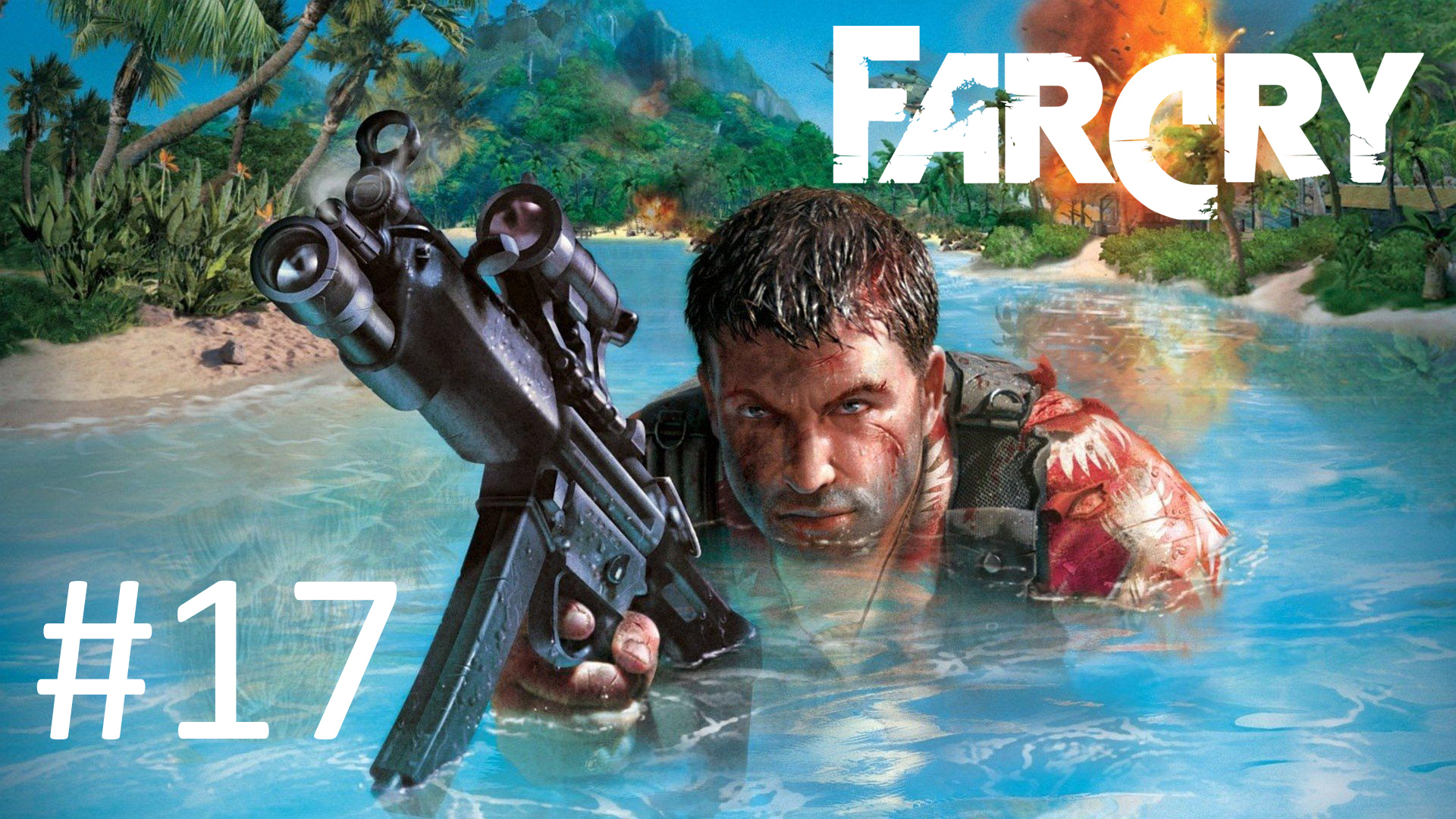 Прохождение Far Cry - Уровень 17. Болото