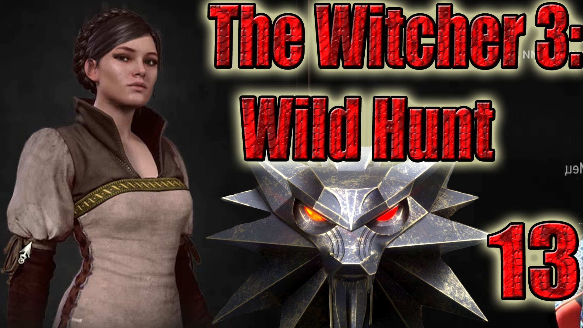 УЗЫ КРОВИ, МЫШИНАЯ БАШНЯ, ВЫЛИТЫЙ ВЕДЬМАК.Ведьмак 3 Дикая Охота #13.