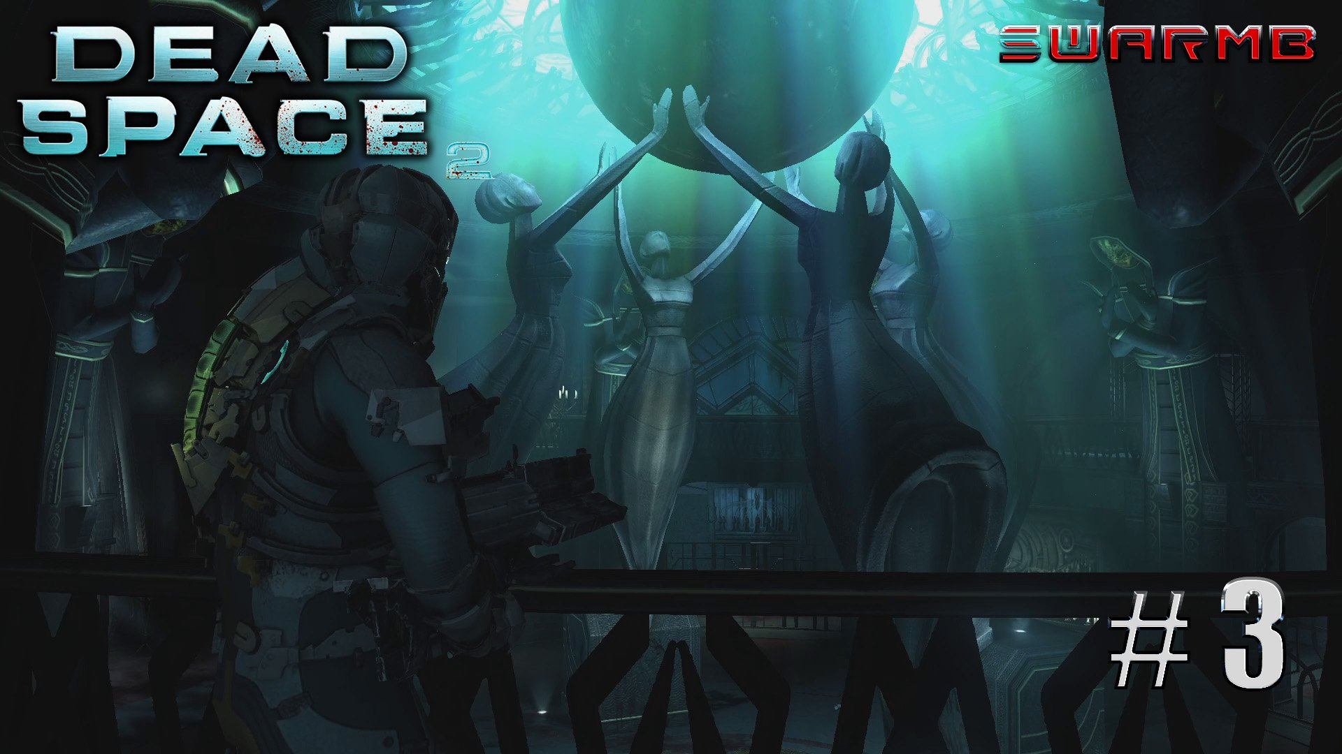 Dead space 2➪ # 3) Юнитология (Русская озвучка) ❮ Нереальная сложность❯ (PC)