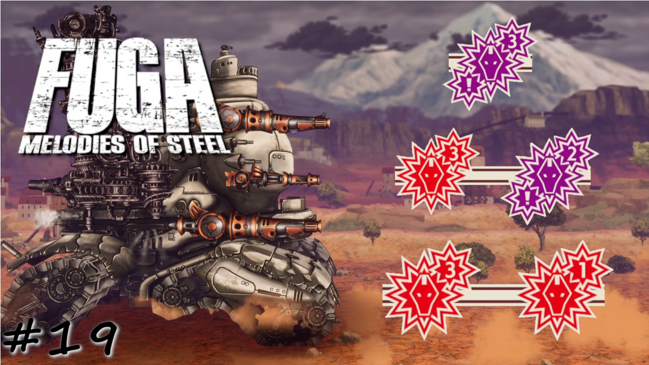 Долгие дороги к раненому лавру - #19 - Fuga Melodies of Steel