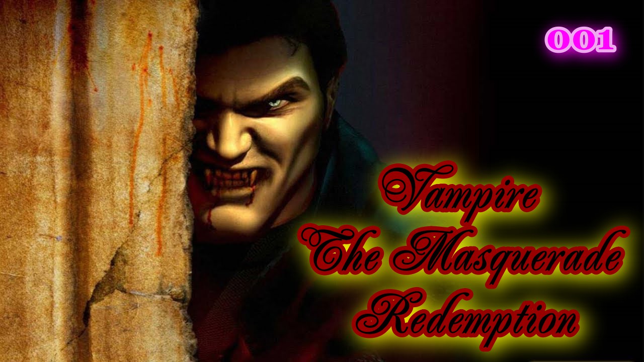 Vampire The Masquerade - Redemption 001