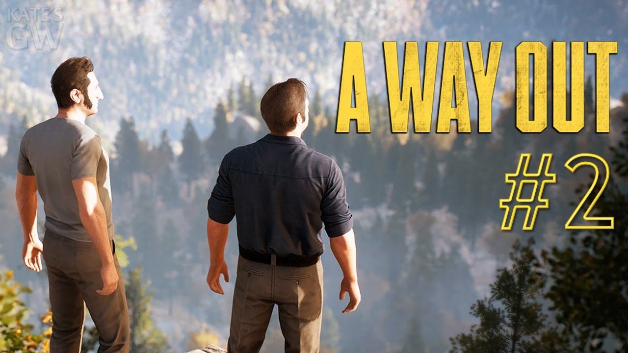 СТРИМ ➤A WAY OUT. НАПАРНИКИ. КООПЕРАТИВ. PART 2